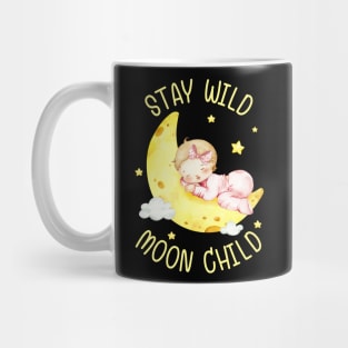 Stay Wild, Moon Child. Mug